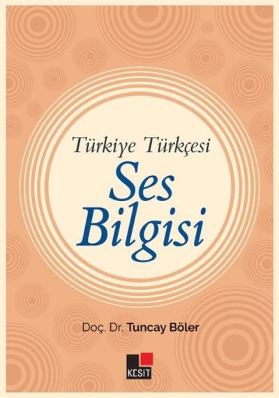 Türkiye Türkçesi Ses Bilgisi - Yqbx-617610