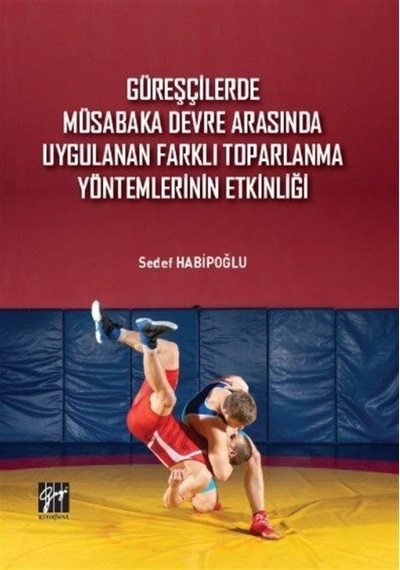 Güreşçilerde Müsabaka Devre Arasında Uygulanan Farklı Toparlam...