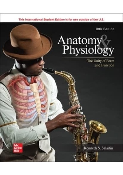 Anatomy & Physiology: The Unity Of Form And Function Ise