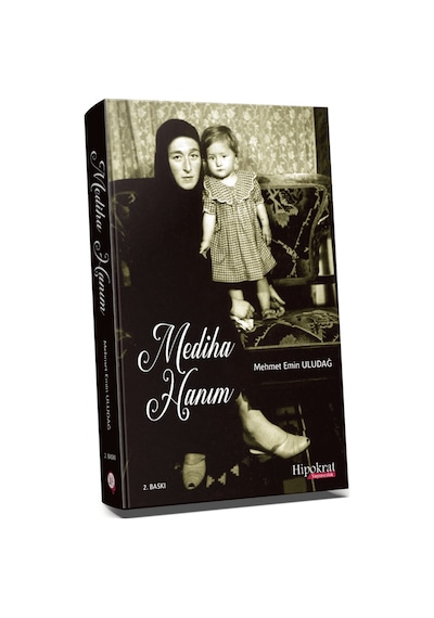 Mediha Hanım - Mehmet Emin Uludağ - Hipokrat Kitabevi