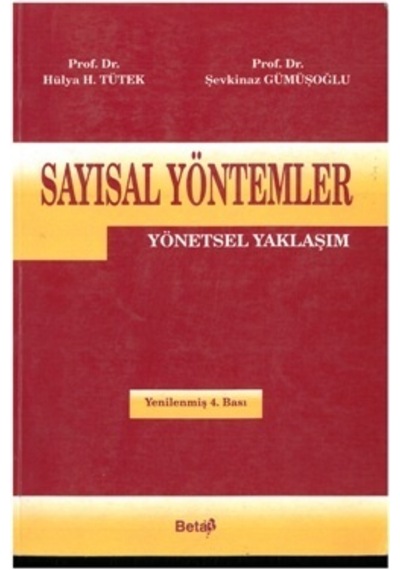Sayısal Yöntemler Yönetsel Yaklaşım Hülya H.Tütek 2.El iadesiz