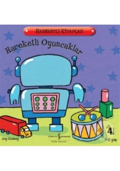 Hareketli Oyuncaklar - Iş Bankası Hareketli Kitaplar Serisi