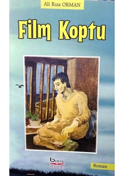Film Koptu - Ali Rıza Orman - A.Barış Kitapevi