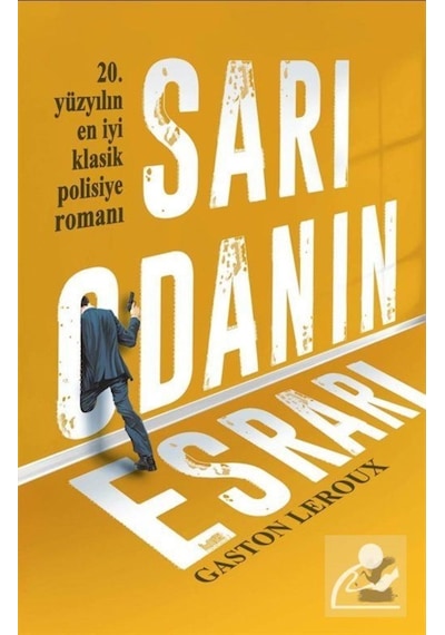 Sarı Odanın Esrarı - Gaston Leroux - Güney Kitap