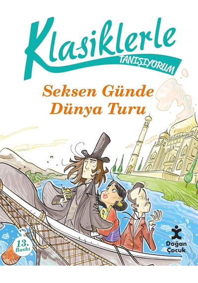 80 Günde Dünya Turu: Klasiklerle Tanışıyorum