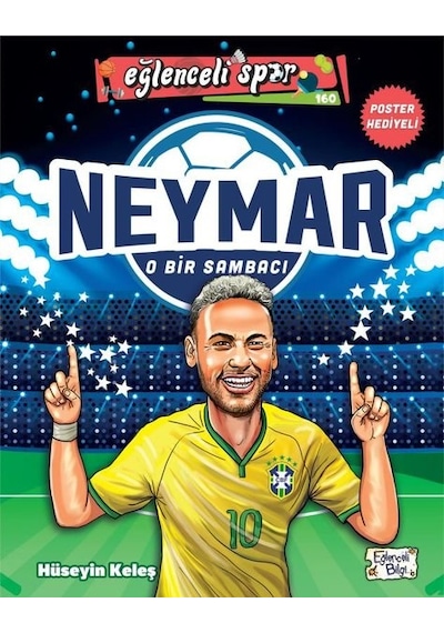 Neymar - O Bir Sambacı - Hüseyin Keleş - Eğlenceli Bilgi