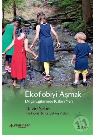 Ekofobiyi Aşmak - David Sobel - Yeni İnsan Yayınevi