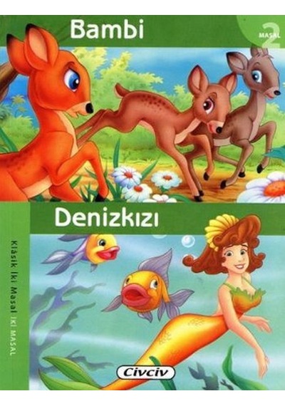 Klasik 2 Masal Dizisi - Bambi/Denizkızı- Çiçek Yayıncılık