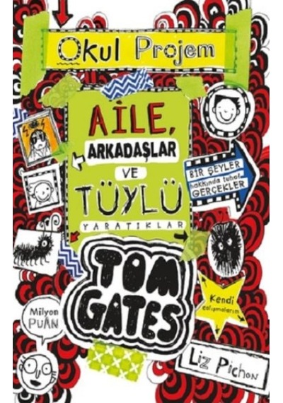 Tom Gates-12 Aile, Arkadaşlar Ve Tüylü Yaratıklar 9786052856598