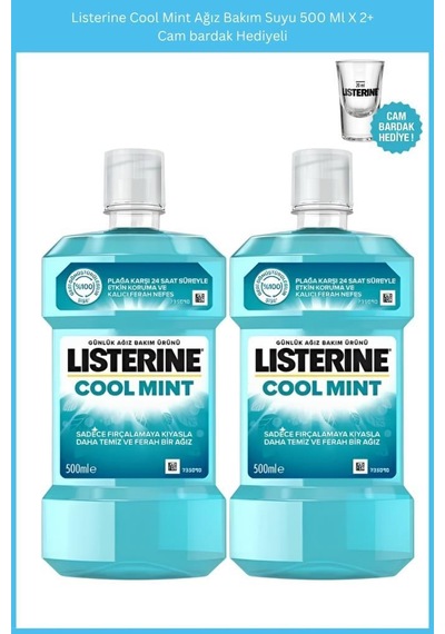 Listerine Cool Mint Ağız Bakım Suyu 500 Ml X 2+cam Bardak Hediyeli