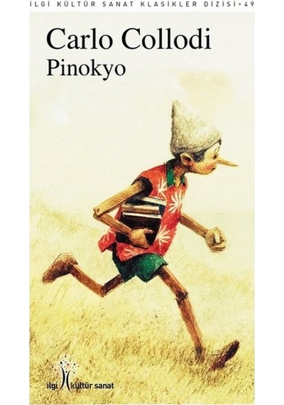 Pinokyo - Carlo Collodi - İlgi Kültür Sanat Yayınları