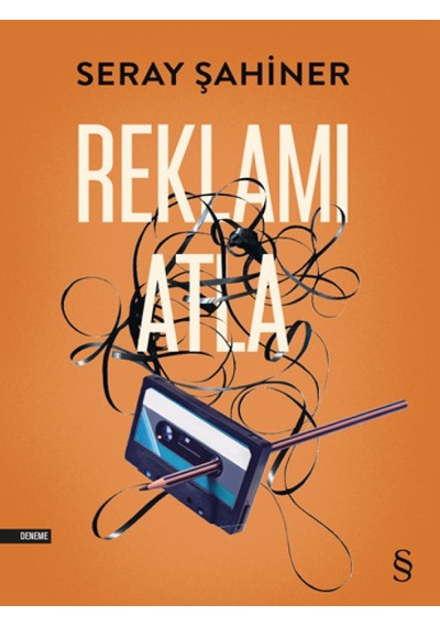Reklamı Atla - Seray Şahiner - Everest Yayınları