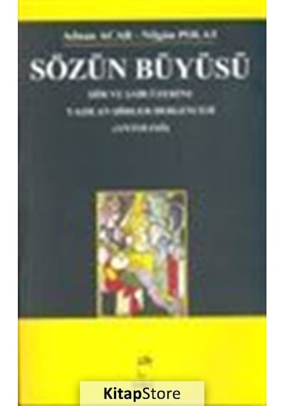Sözün Büyüsü - Adnan Acar -  Nilgün Polat - Doruk Yayınları
