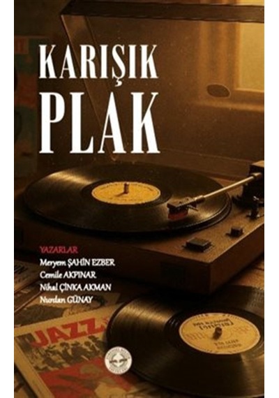 Karışık Plak / Tuğçe Vural