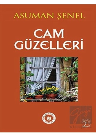 Cam Güzelleri Türk Edebiyatı Vakfı Yayınları - Türk Edebiyatı Vakfı Yayınları