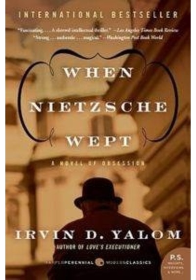 When Nietzsche Wept: A Novel of Obsession - Irvin D. Yalom - Harper Collins US