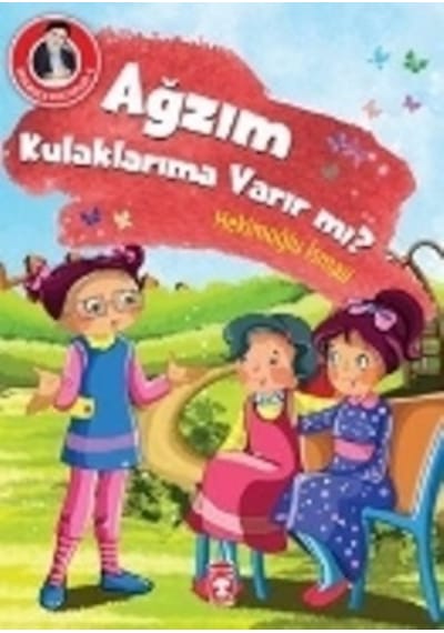 Dedemden Mektuplar 6 - Ağzım Kulaklarıma Varır mı? - Hekimoğlu İsmail - Timaş Çocuk