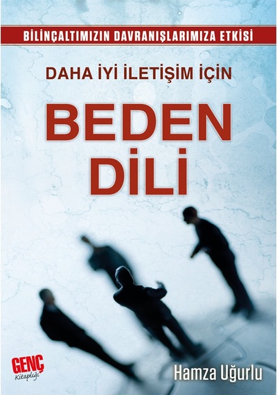 Daha İyi İletişim için Beden Dili - Hamza Uğurlu