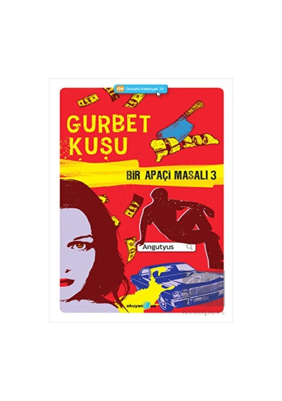 Okuyan Us Yayınları - Bir Apaçi Masalı 3 - Gurbet Kuşu