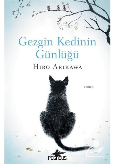 Gezgin Kedinin Günlüğü / Hiro Arikawa