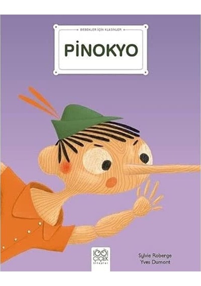 Bebekler İçin Klasikler - Pinokyo