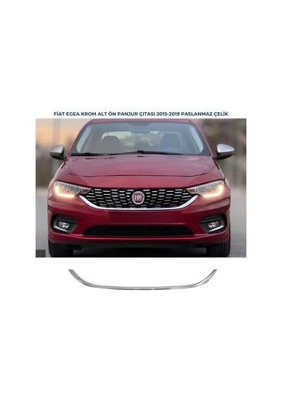 Fiat Egea Krom Ön Alt Panjur Çıtası Hb - Sd 2015 - 2019 Paslanmaz Çelik