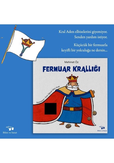 Fermuar Krallığı - Mehmet ÖZ - 32 Sayfa