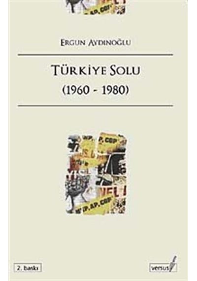 Türkiye Solu (1960-1980) - Ergun Aydınoğlu - Versus