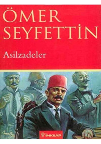 İnkılap Kitabevi - Asilzadeler
