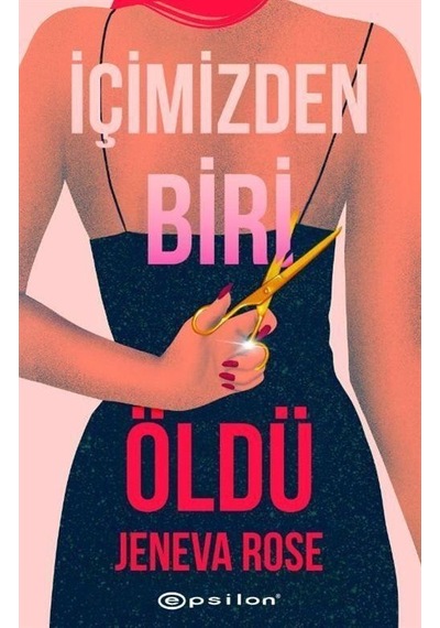 İçimizden Biri Öldü / Jeneva Rose