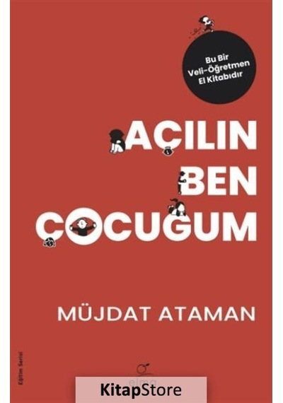 Açılın Ben Çocuğum / Müjdat Ataman