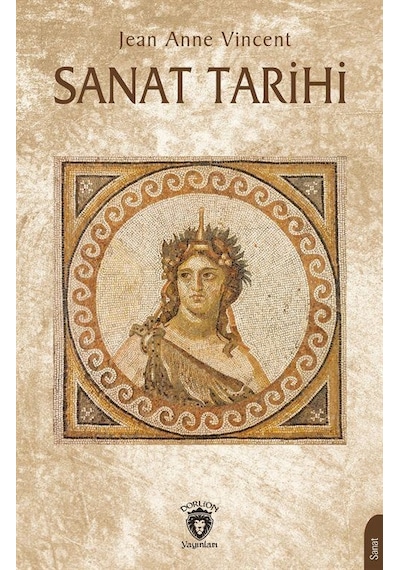 Sanat Tarihi / Jean Anne Vincent