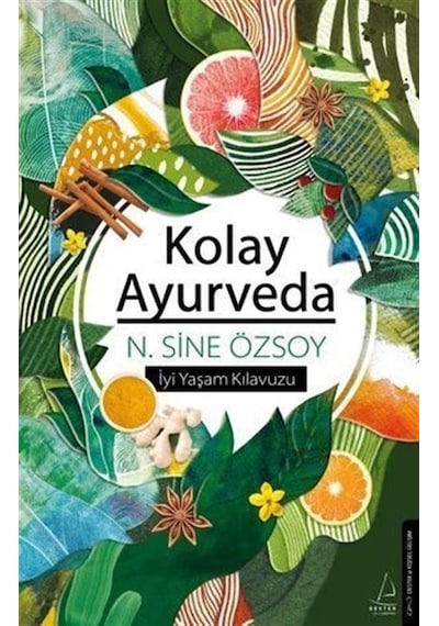 Kolay Ayurveda / N. Sine Özsoy