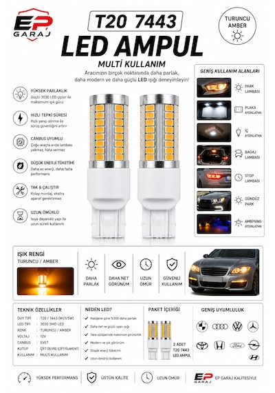 Üniversal Bütün Araçlara Uyumlu Ep Garaj T20 7443 Led Ampul Turuncu Renkli 0