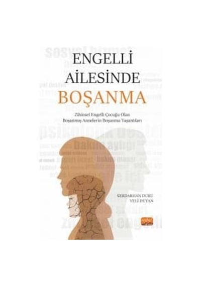 Engelli Ailesinde Boşanma - Serdarhan Duru - Nobel Bilimsel Eserler