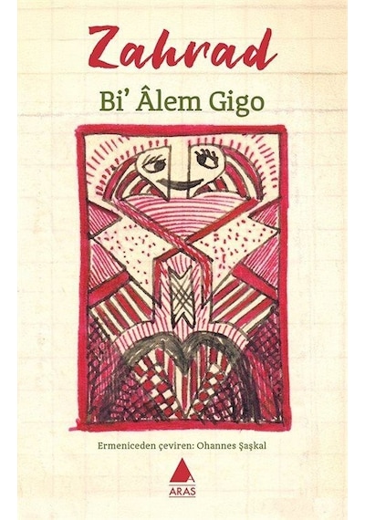 Bi' Âlem Gigo / Zahrad