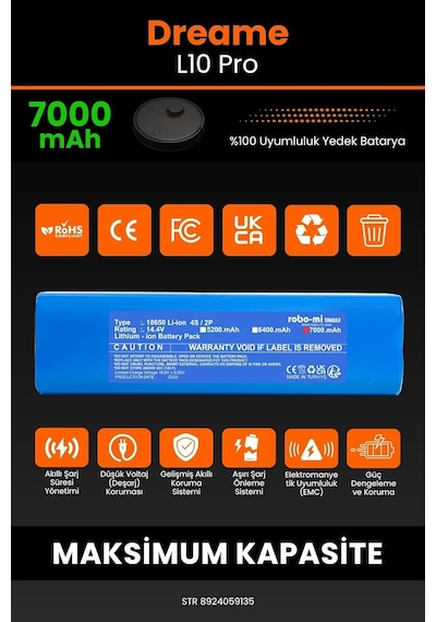 Robo Mi Robot Süpürge Bataryası Dreame L10 Pro Uyumlu 7000mah Maksimum Kapasite Tek Renk
