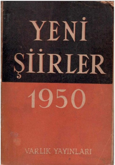 Varlık Yayınları - Yeni Şiirler 1950 103 Şair - 136 Şiir Cep Boy 1.baskı