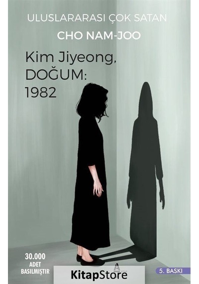 Kitapstore Kim Jiyeong, Doğum: 1982 / Cho Nam-Joo