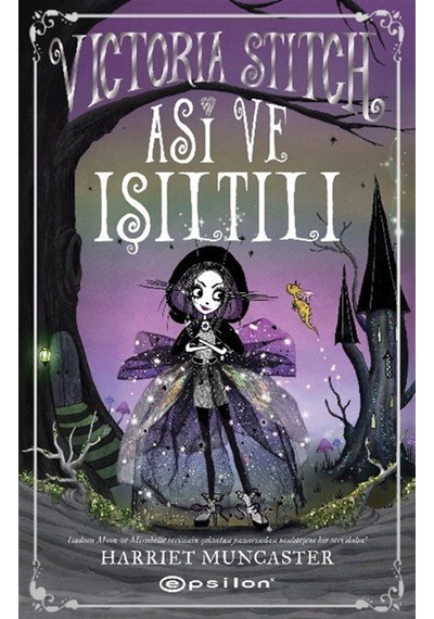 Victoria Stitch: Asi Ve Işıltılı / Harriet Muncaster