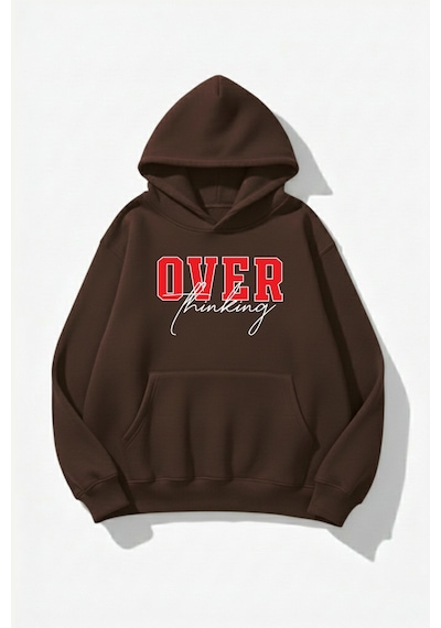 Uyguntarz Unisex Yumuşak Dokulu Over Thinking Baskılı Tasarım Oversize 3 İplik Hoodie Sweatshirt Kahverengi