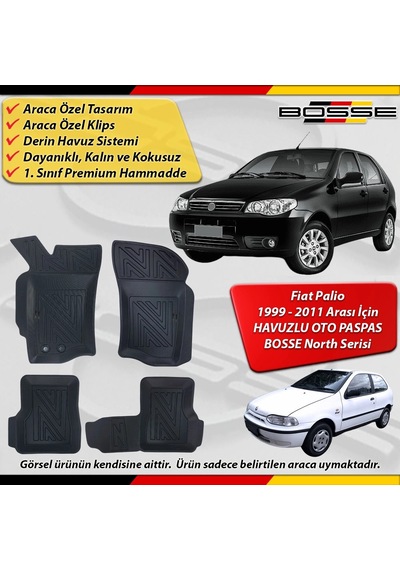 Fiat Palio Paspas Araca Özel 1999 - 2011 Arası Derin Havuzlu Paspas Bosse North Serisi