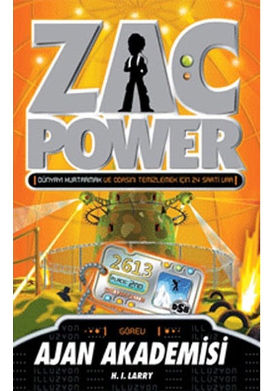 Zac Power 14 - Ajan Akademisi - H. I. Larry - Caretta Çocuk