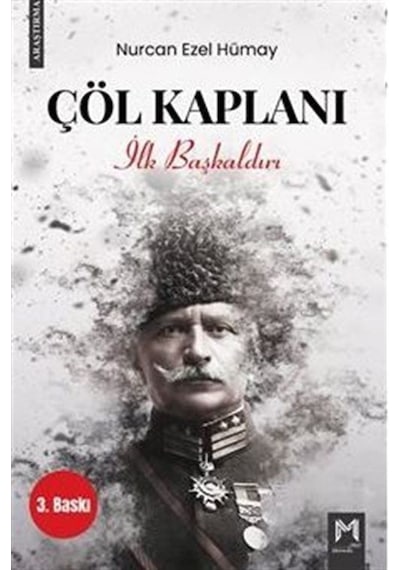 Çöl Kaplanı / İlk Başkaldırı / Nurcan Ezel Hümay