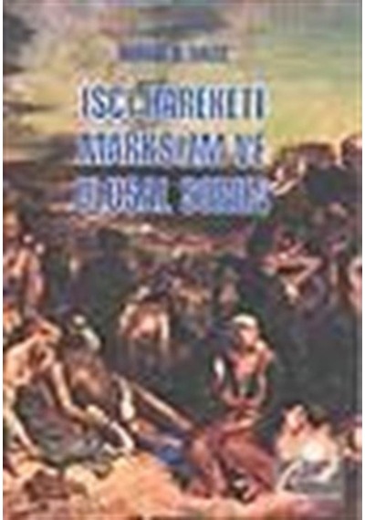 İşçi Hareketi Marksizm ve Ulusal Sorun - Horace B. Davis - Belge Yayınları