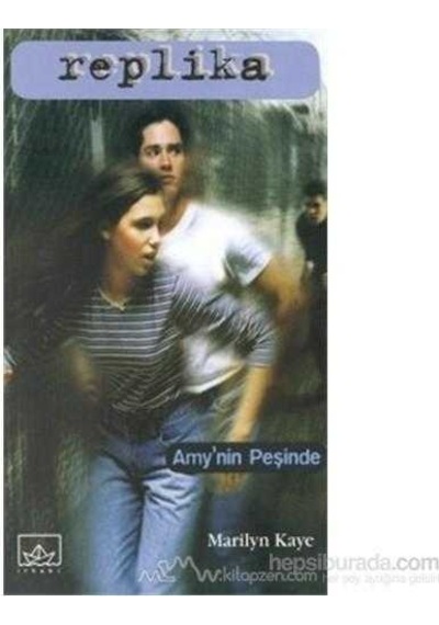Replika 2 Amy Nin Peşinde - Marilyn Kaye
