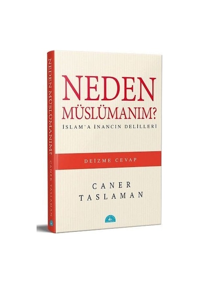 Neden Müslümanım - İslam'a İnancın Delilleri - Zsft-893378