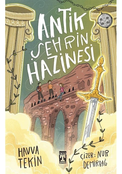 Antik Şehrin Hazinesi / Havva Tekin