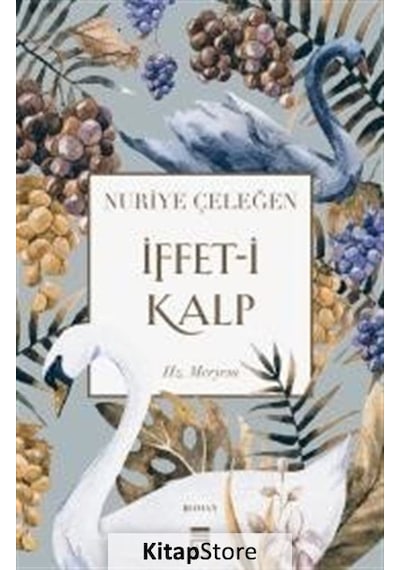 Kitapstore Iffet-ı Kalp / Nuriye Çeleğen