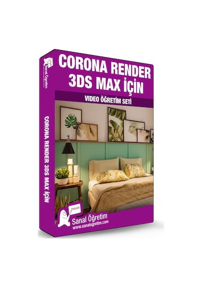 Corona Render (3DS Max İçin) Video Ders Eğitim Seti